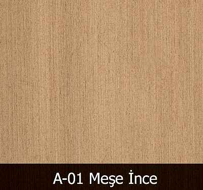 A01 Meşe İnce